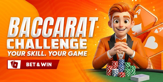BACCARAT CHALLENGE